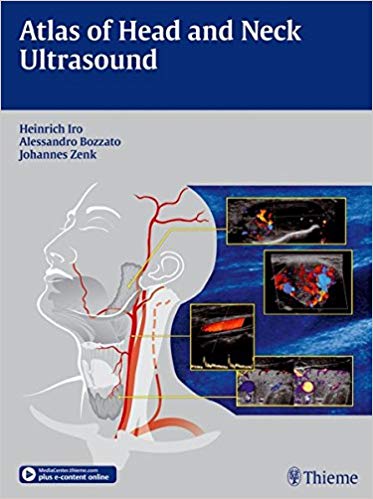 (eBook PDF)Atlas of Head and Neck Ultrasound by Heinrich Iro , Alessandro Bozzato , Johannes Zenk
