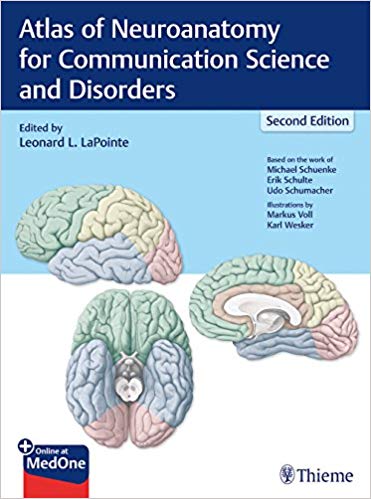 (eBook PDF)Atlas of Neuroanatomy for Communication Science and Disorders 2e by Leonard LaPointe , Leonard L. LaPointe