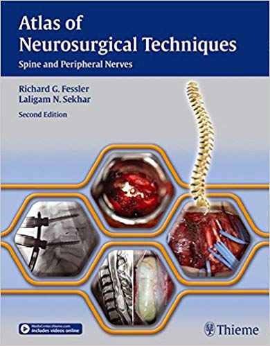 (eBook PDF)Atlas of Neurosurgical Techniques: Spine and Peripheral Nerves ,2nd Edition and 1e (包含视频) by Richard Glenn Fessler , Laligam N. Sekhar