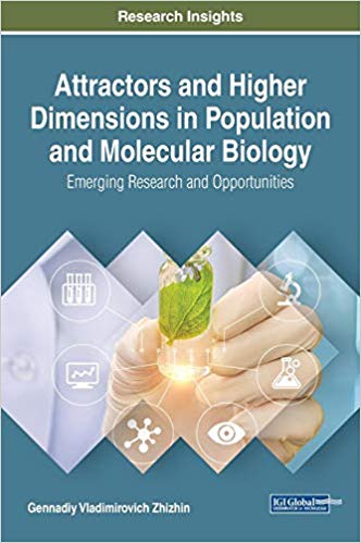 (eBook PDF)Attractors and Higher Dimensions in Population and Molecular Biology by Gennadiy Vladimirovich Zhizhin
