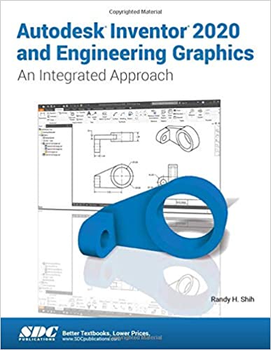 (eBook PDF)Autodesk Inventor 2020 and Engineering Graphics  by Randy H. Shih