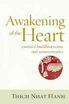 (eBook PDF)Awakening of the Heart: Essential Buddhist Sutras and Commentaries by Thich Nhat Hanh