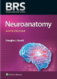 (eBook PDF)BRS Neuroanatomy by Douglas J. Gould