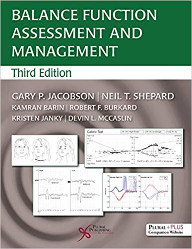 (eBook PDF)Balance Function Assessment and Management 3rd Edition by Gary P. Jacobson , Neil T. Shepard , Kamran Barin , Robert F. Burkard , Kristen Janky