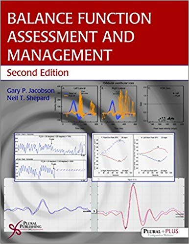 (eBook PDF)Balance Function Assessment and Management 3rd Edition by Gary P. Jacobson; Neil T. Shepard