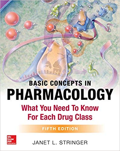 (eBook PDF)Basic Concepts in Pharmacology, 5th Edition + 4e by Janet L. Stringer