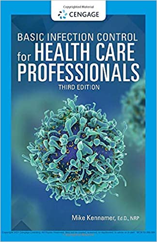 (eBook PDF)Basic Infection Control for Health Care Professionals (MindTap Course List) 3rd Edition by Mike Kennamer