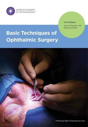 (eBook PDF)Basic Techniques of Ophthalmic Surgery, Third Edition by American Academy of Ophthalmology , Jean R. Hausheer MD
