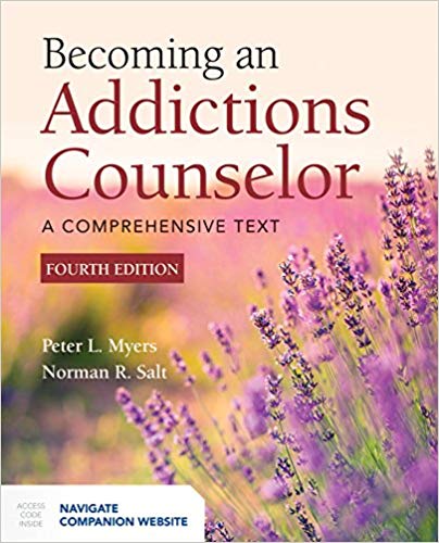 (eBook PDF)Becoming an Addictions Counselor 4th Edition by Peter L. Myers , Norman R. Salt