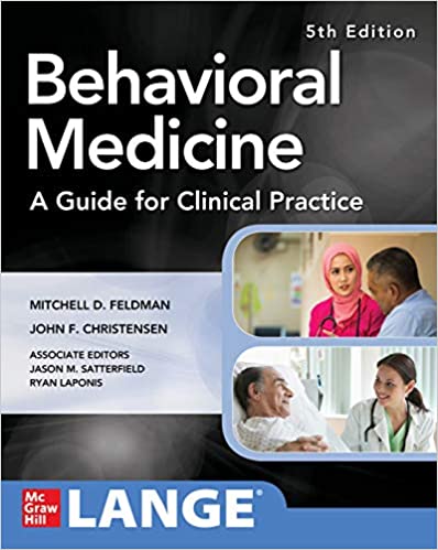 (eBook PDF)Behavioral Medicine A Guide for Clinical Practice 5th Edition by Mitchell Feldman , John Christensen