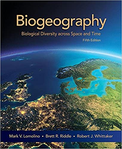 (eBook PDF)Biogeography, 5th Edition by Mark V. Lomolino , Brett R. Riddle , Robert J. Whittaker  Sinauer Associates is an imprint of Oxford University Press; 5 edition (October 31, 2016)