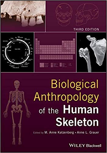 (eBook PDF)Biological Anthropology of the Human Skeleton 3rd Edition by M. Anne Katzenberg , Anne L. Grauer