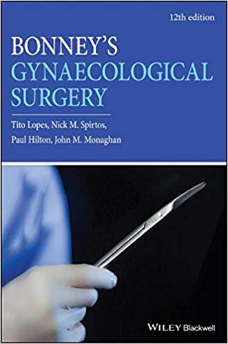(eBook PDF)Bonney s Gynaecological Surgery 12th Edition by Tito Lopes , Nick M. Spirtos , Paul Hilton , John M. Monaghan