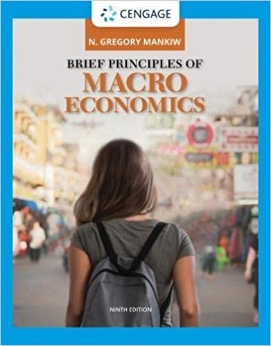 (eBook PDF)Brief Principles of Macroeconomics 9th Edition  by N. Gregory Mankiw