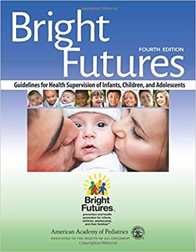 (eBook PDF)Bright Futures: Guidelines for Health Supervision of Infants, Children, and Adolescents Fourth Edition by American Academy of Pediatrics , Joseph F. Hagan Jr. MD FAAP