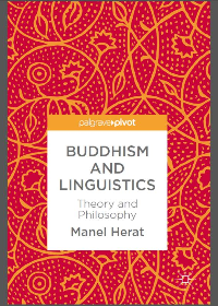 (eBook PDF)Buddhism and Linguistics: Theory and Philosophy by Manel Herat (eds.)  Palgrave Macmillan