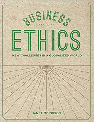 (eBook PDF)Business Ethics New Challenges in a Globalised World by Janet Morrison