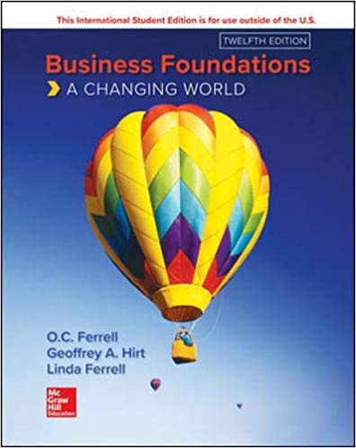 (eBook PDF)Business Foundations: A Changing World 12th Edition