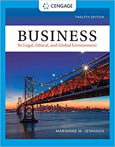 (eBook PDF)Business: Its Legal, Ethical, and Global Environment 12th Edition by Marianne M. Jennings
