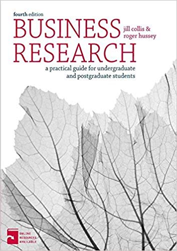 (eBook PDF)Business Research: A Practical Guide for Undergraduate and Postgraduate Students 4th Edition by Jill Collis , Roger Hussey