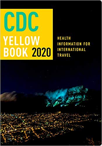 (eBook PDF)CDC Yellow Book 2020 by Centers for Disease Control and Prevention (CDC) , Gary W. Brunette , Jeffrey B. Nemhauser