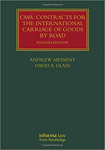 (eBook PDF)CMR Contracts for the International Carriage of Goods by Andrew Messent , David Glass