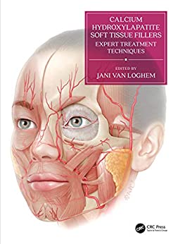 (eBook PDF)Calcium Hydroxylapatite Soft Tissue Fillers by Jani Van Loghem