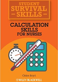 (eBook PDF)Calculation Skills for Nurses (Student Survival Skills) 1st Edition by Claire Boyd