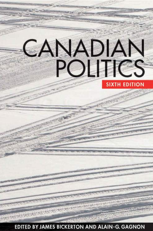 (eBook PDF)Canadian Politics 6th Edition  by James Bickerton , Alain-G. Gagnon