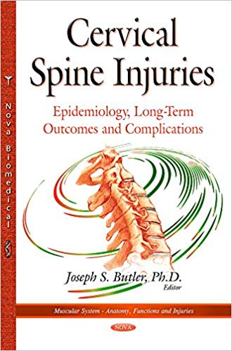(eBook PDF)Cervical Spine Injuries: Epidemiology, Long-Term Outcomes and Complications by Joseph S., Ph.D. Butler
