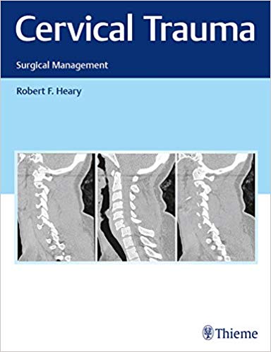 (eBook PDF)Cervical Trauma: Surgical Management 1st Edition  by Robert F. Heary