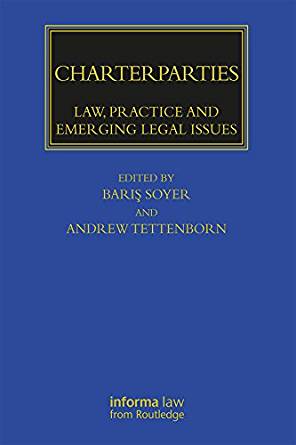 (eBook PDF)Charterparties: LAW, PRACTICE AND EMERGING LEGAL ISSUES by Barış Professor Soyer , Andrew Tettenborn