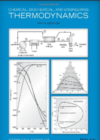 (eBook PDF)Chemical, Biochemical, and Engineering Thermodynamics, 5th Edition by Stanley I. Sandler