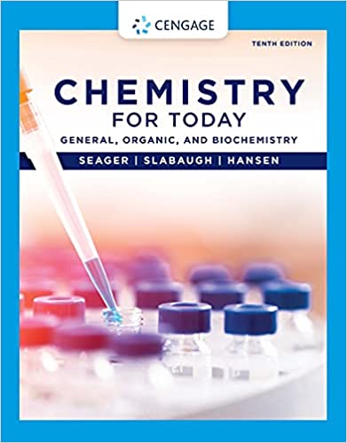 (eBook PDF)Chemistry for Today General, Organic, and Biochemistry 10 Edition by Spencer L. Seager, Michael R. Slabaugh , Maren S. Hansen