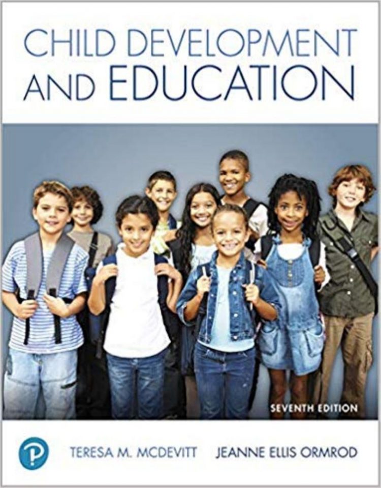 (eBook PDF)Child Development and Education 7th Edition by Teresa McDevitt,Jeanne Ormrod
