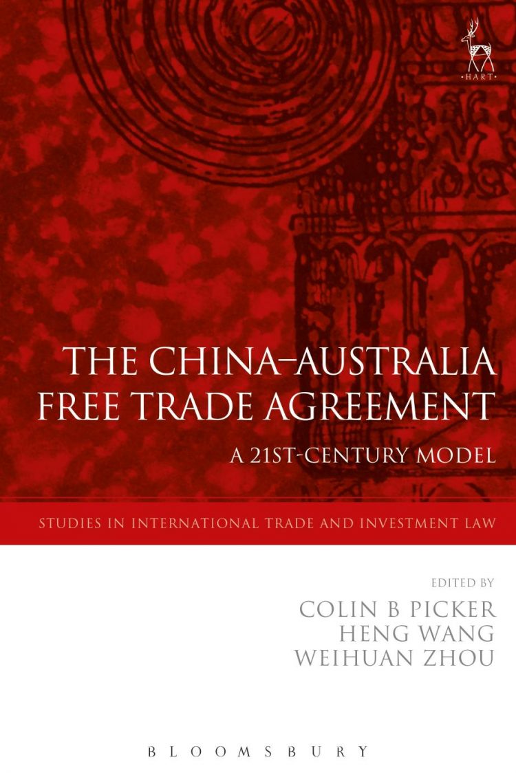 (eBook PDF)China-Australia Free Trade Agreement, The - Picker, Colin; Wang, Heng; Zhou, Weihuan by Bloomsbury