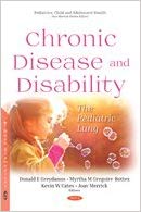 (eBook PDF)Chronic Disease and Disability: The Pediatric Lung by Donald E., M.d. Greydanus , Myrtha M., M.d. Gregoire-bottex , Kevin W. Cates , Joav, M.D. Merrick