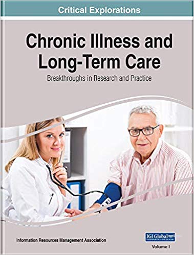 (eBook PDF)Chronic Illness and Long-Term Care: Breakthroughs in Research and Practice by Information Resources Management Association