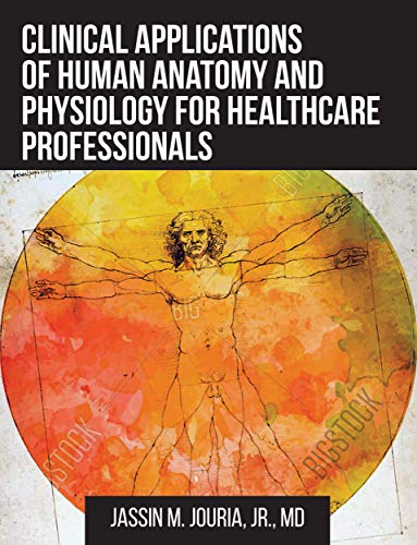 (eBook PDF)Clinical Applications of Human Anatomy and Physiology for Health by Jassin M. Jouria