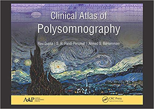 (eBook PDF)Clinical Atlas of Polysomnography by Ravi Gupta , S. R. Pandi-Perumal , Ahmed S. BaHammam
