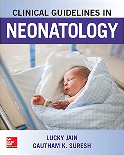 (eBook PDF)Clinical Guidelines in Neonatology by Lucky Jain Professor