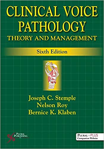 (eBook PDF)Clinical Voice Pathology Theory and Management, Sixth Edition by Joseph C. Stemple , Nelson Roy , Yula C. Serpanos