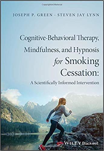 (eBook PDF)Cognitive-Behavioral Therapy, Mindfulness, and Hypnosis for Smoking Cessation by Joseph P. Green , Steven Jay Lynn