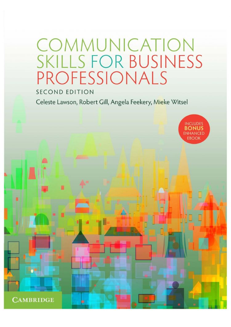 (eBook PDF)Communication Skills for Business Professionals 2nd Edition by Celeste Lawson,Robert Gill