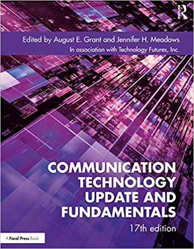 (eBook PDF)Communication Technology Update and Fundamentals 17th Edition by  August E. Grant