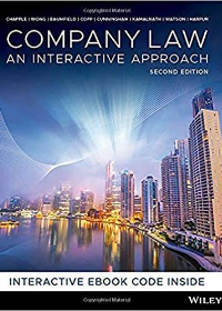 (eBook PDF)Company Law: An Interactive Approach by Ellie Chapple , Alex Wong , Richard Baumfield , Richard Copp , Robert Cunningham , Akshaya Kamalnath , Katherine Watson , Paul Harpur