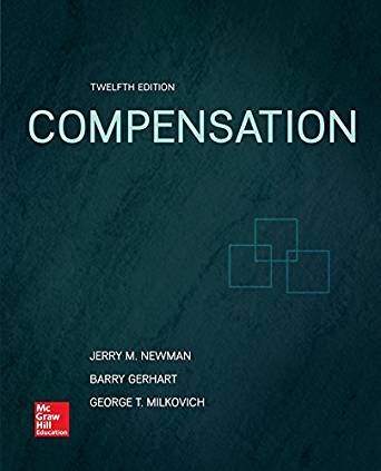 (eBook PDF)Compensation 12th Edition  by George Milkovich , Jerry Newman , Barry Gerhart