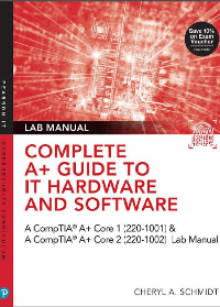 (eBook PDF)Complete A+ Guide to IT Hardware and Software: AA CompTIA A+ Core 1 (220-1001) & CompTIA A+ Core 2 (220-1002) Lab Manual 8th Edition by Cheryl Schmidt