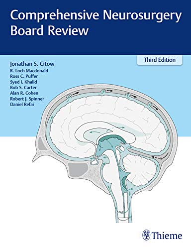 (eBook PDF)Comprehensive Neurosurgery Board Review 3rd Edition by Jonathan S. Citow , R. Loch Macdonald , Ross C. Puffer