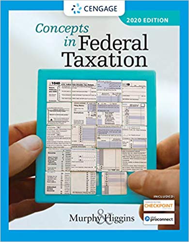 (eBook PDF)Concepts in Federal Taxation 2020, 27th Edition by Kevin E. Murphy , Mark Higgins